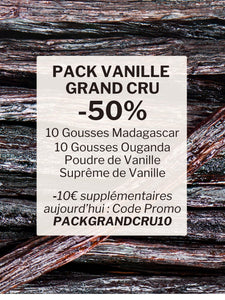 Pack Vanille Grand Cru [-10€ suppl. avec le code PACKGRANDCRU]